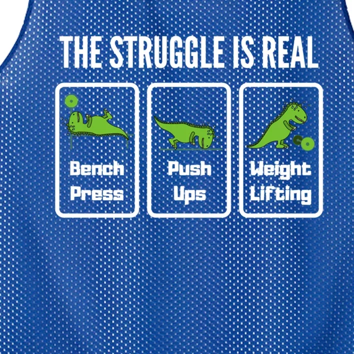 The Struggle Is Real Funny Trex Gym Cool Gift Mesh Reversible Basketball Jersey Tank