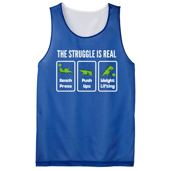 The Struggle Is Real Funny Trex Gym Cool Gift Mesh Reversible Basketball Jersey Tank