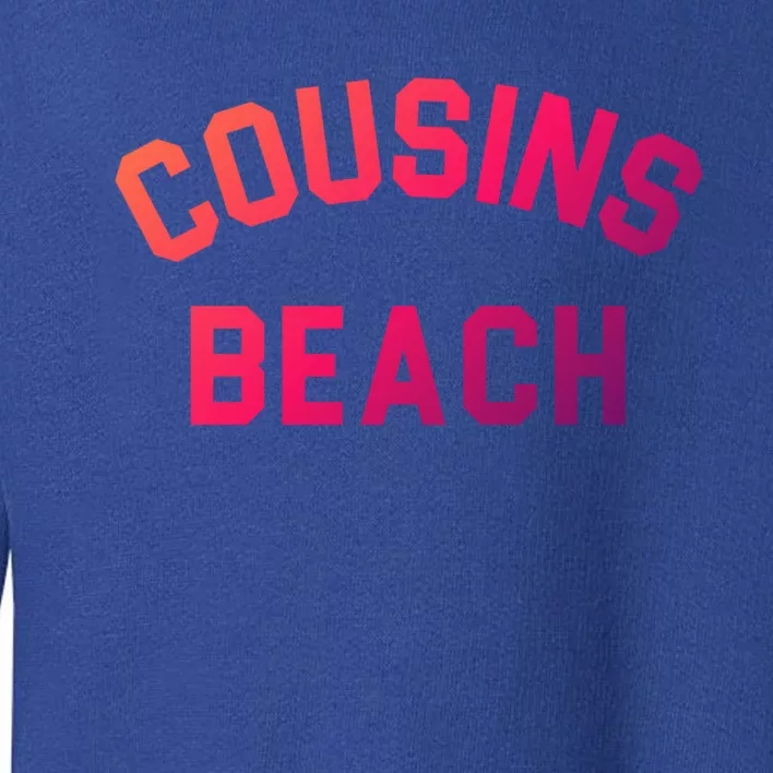 The Summer I Turned Pretty Cousins Beach Gift Toddler Sweatshirt