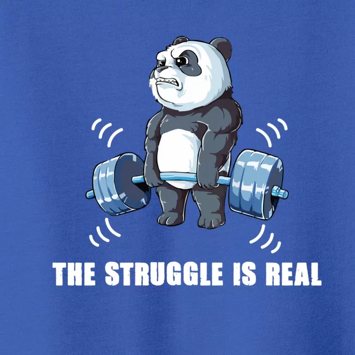 The Struggle Is Real Panda Funny Cool Gift Toddler T-Shirt