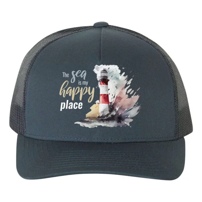 The Sea Is My Happy Place I Beach Lighthouses Coast Summer Cool Gift Yupoong Adult 5-Panel Trucker Hat