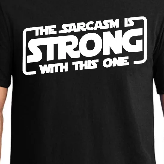 The Sarcasm Is Strong With This One Pajama Set