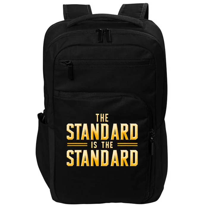 The Standard Is The Standard Pittsburgh Football Theme Impact Tech Backpack