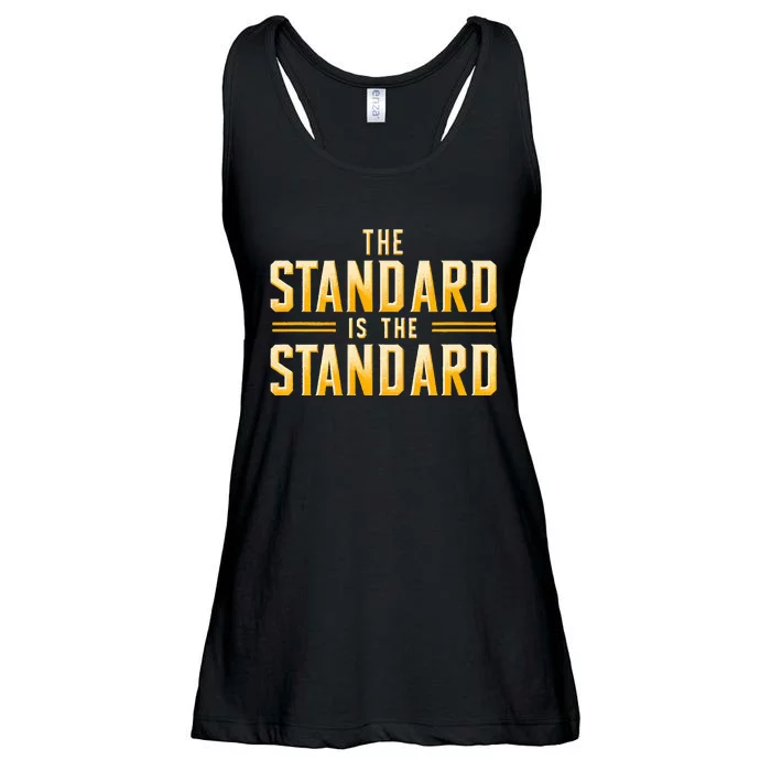 The Standard Is The Standard Pittsburgh Football Theme Ladies Essential Flowy Tank