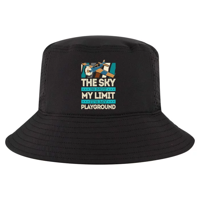 The Sky Is Not My Limit Its My Playground Funny RC Pilot Premium Cool Comfort Performance Bucket Hat