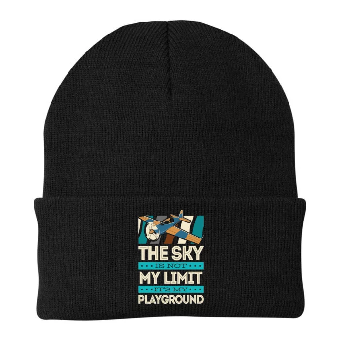 The Sky Is Not My Limit Its My Playground Funny RC Pilot Premium Knit Cap Winter Beanie