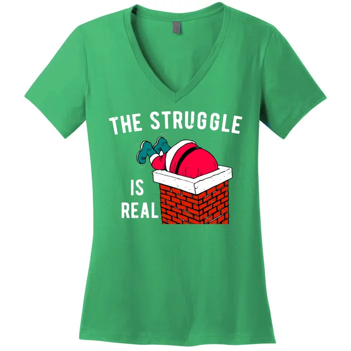 The Struggle Is Real Santa Funny Holiday Women's V-Neck T-Shirt