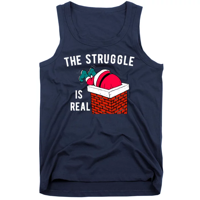 The Struggle Is Real Santa Funny Holiday Tank Top