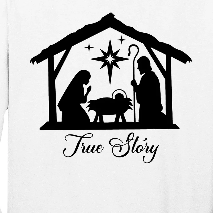 True Story Jesus Christmas Long Sleeve Shirt