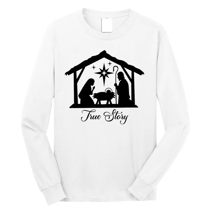 True Story Jesus Christmas Long Sleeve Shirt