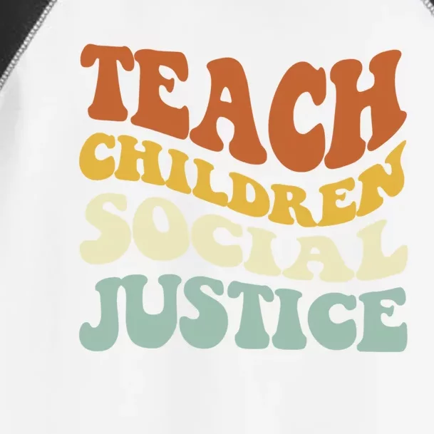 Teach Social Justice Funny Funny Gift Toddler Fine Jersey T-Shirt