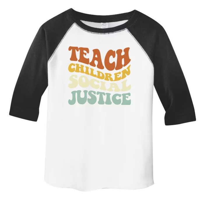 Teach Social Justice Funny Funny Gift Toddler Fine Jersey T-Shirt