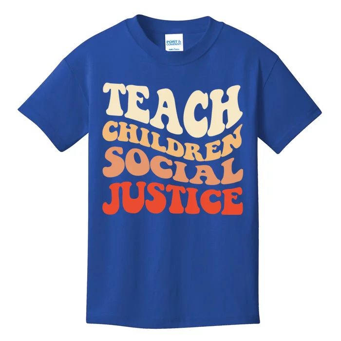 Teach Social Justice Cute Gift Kids T-Shirt