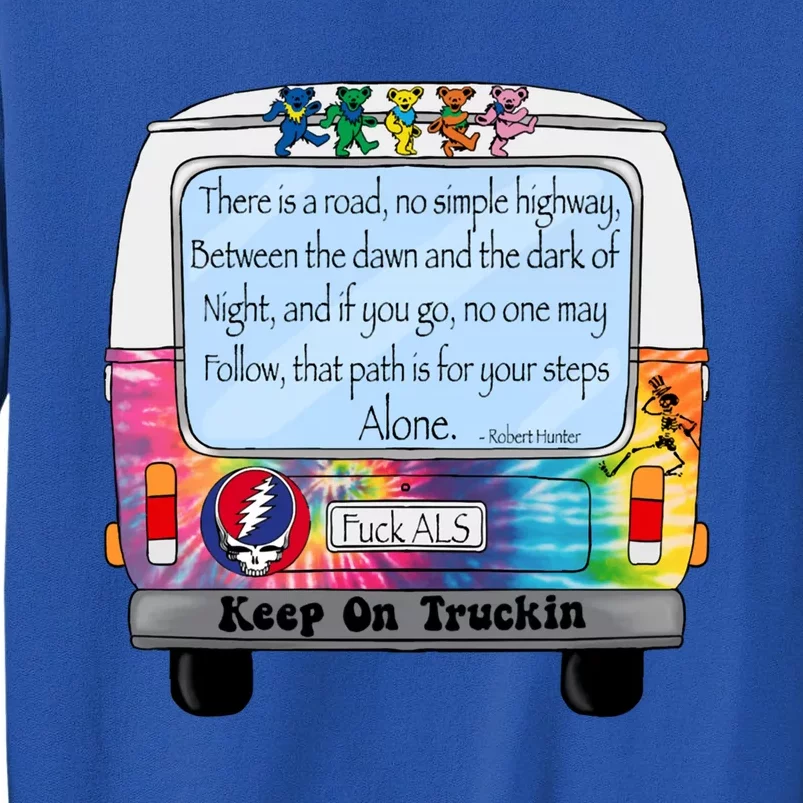 Truckin Shirts Keep On Truckin Tall Sweatshirt