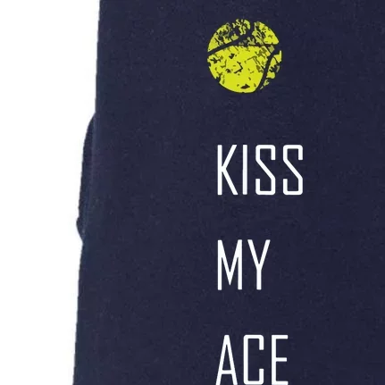 Tennis Shirts, Kiss My Ace Funny Cute Sports Gift Doggie 3-End Fleece Hoodie