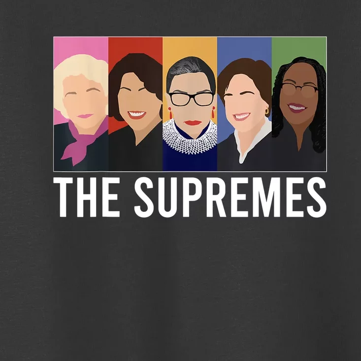 THE SUPREMES Ketanji Brown Jackson RBG Sotomayor Cute Toddler T-Shirt