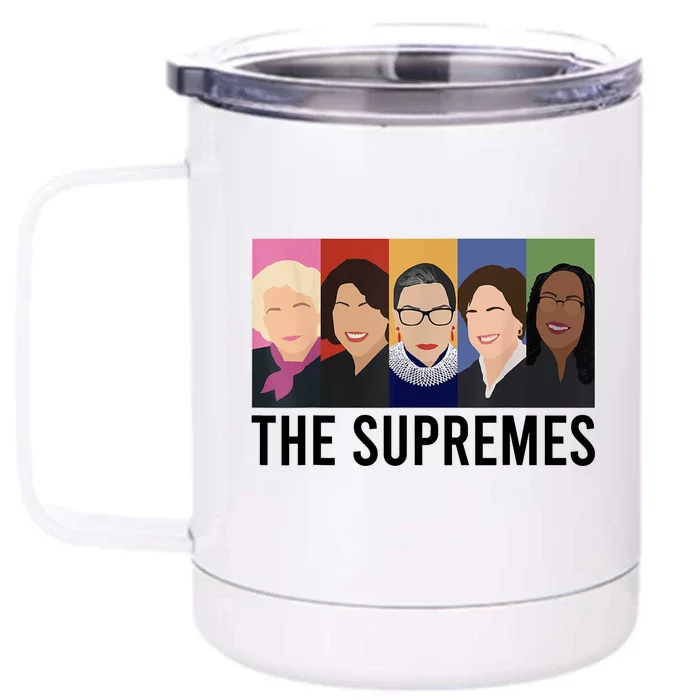 THE SUPREMES Ketanji Brown Jackson RBG Sotomayor Cute Front & Back 12oz Stainless Steel Tumbler Cup