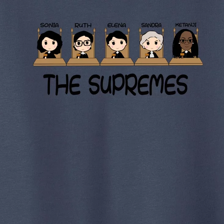 THE SUPREMES Ketanji Brown Jackson RBG Sotomayor Cute Toddler T-Shirt