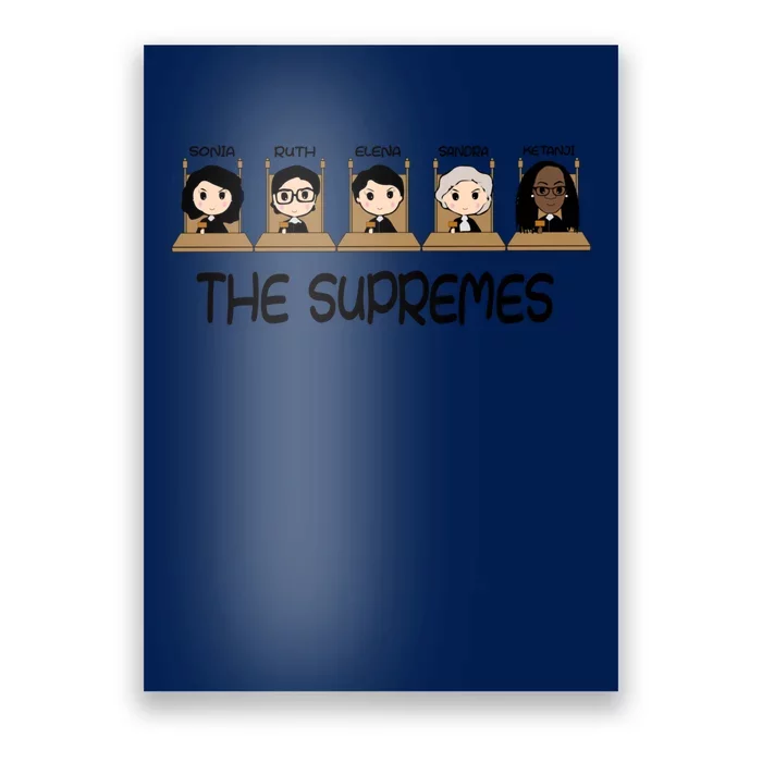 THE SUPREMES Ketanji Brown Jackson RBG Sotomayor Cute Poster