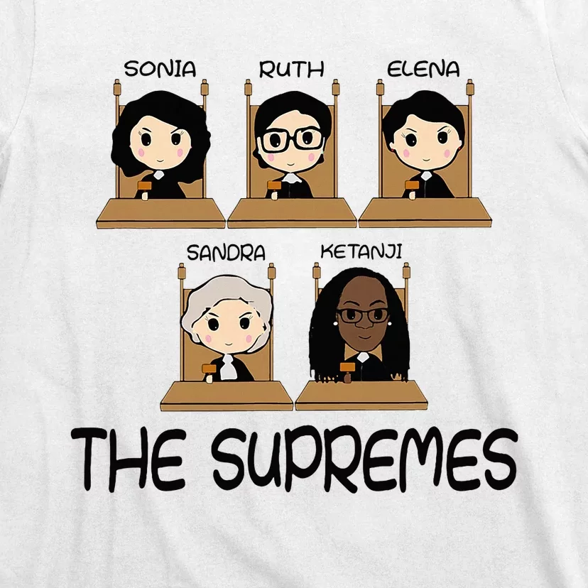 The Supremes Ketanji Brown Jackson Rbg Sotomayor T-Shirt