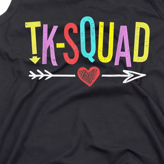 TK Squad Kindergarten Teachers Students Back To School Gift Tank Top