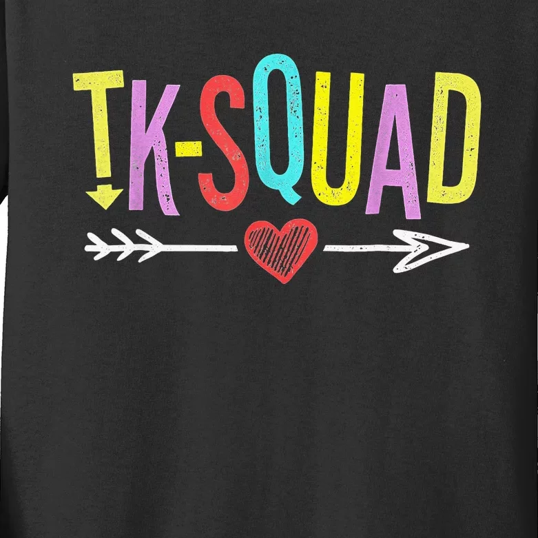 TK Squad Kindergarten Teachers Students Back To School Gift Kids Long Sleeve Shirt