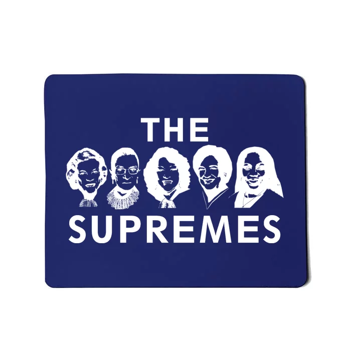 The Supremes Ketanji Brown Jackson SCOTUS RBG Supreme Court Mousepad