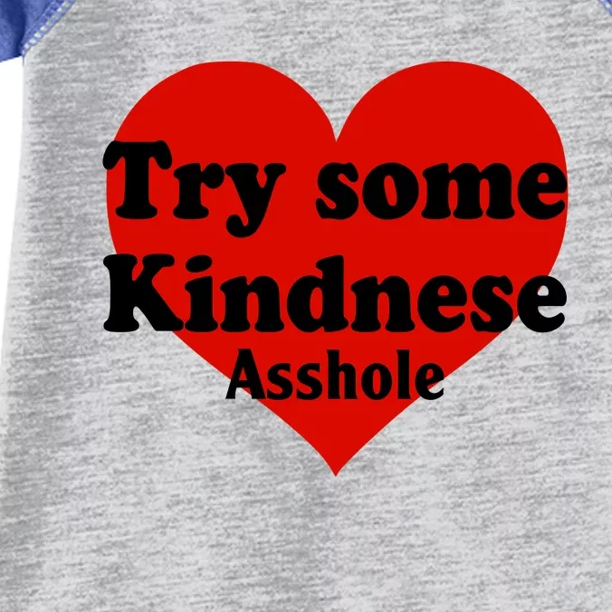 Try Some Kindness Asshole Heart Infant Baby Jersey Bodysuit