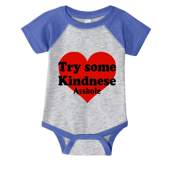 Try Some Kindness Asshole Heart Infant Baby Jersey Bodysuit