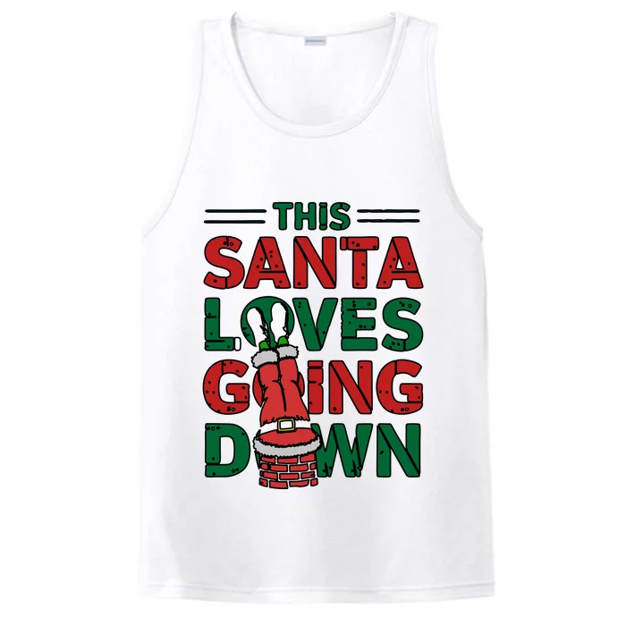 This Santa Loves Going Down Funny Performance Tank