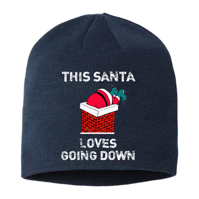 This Santa Loves Going Down Funny Christmas 8 1/2in Sustainable Knit Beanie