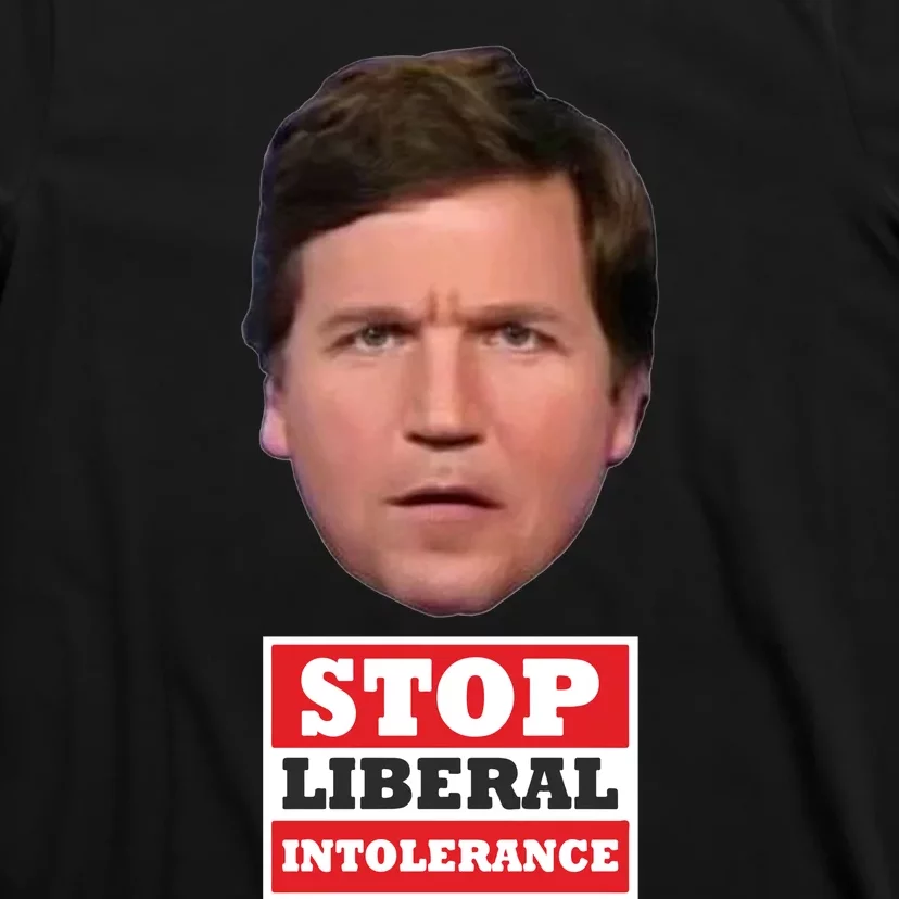 TuckerS Stop Liberal Intolerance T-Shirt