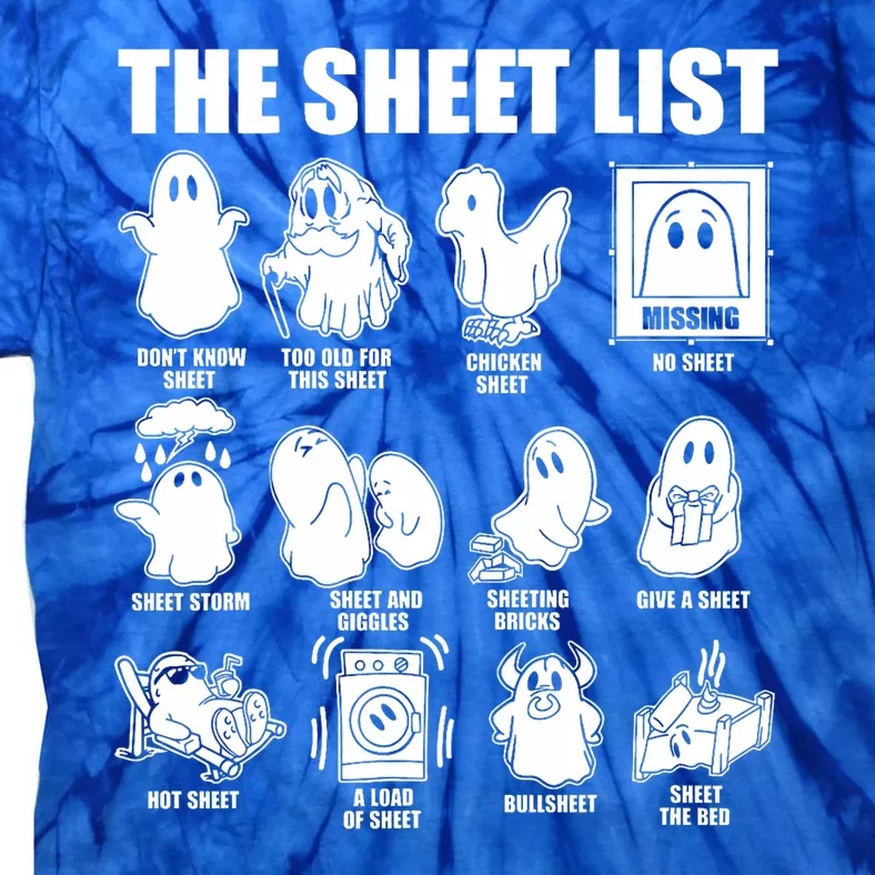 The Sheet List Halloween Funny Boo Sheet Ghost Halloween Tie-Dye T-Shirt