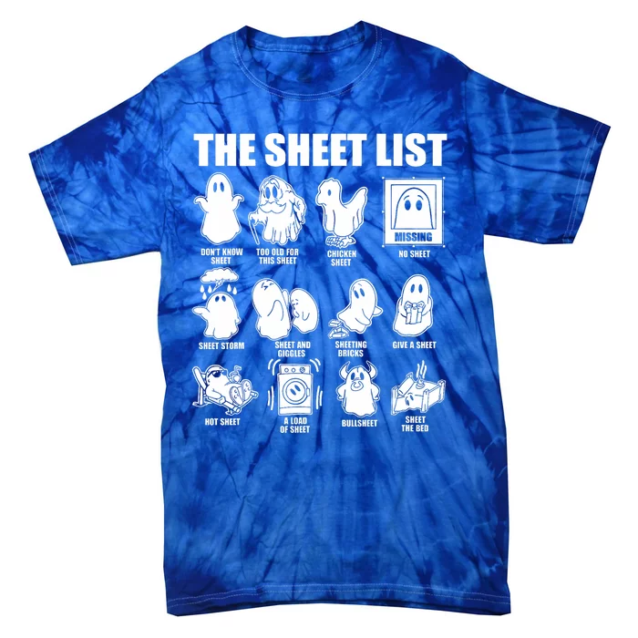 The Sheet List Halloween Funny Boo Sheet Ghost Halloween Tie-Dye T-Shirt