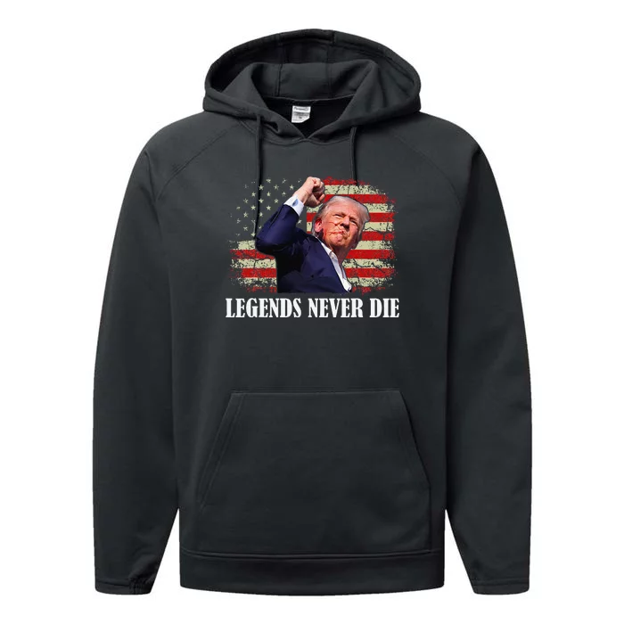 Trump Shot Legends Never Die 2024 Us Flag Vintage Gift Performance Fleece Hoodie