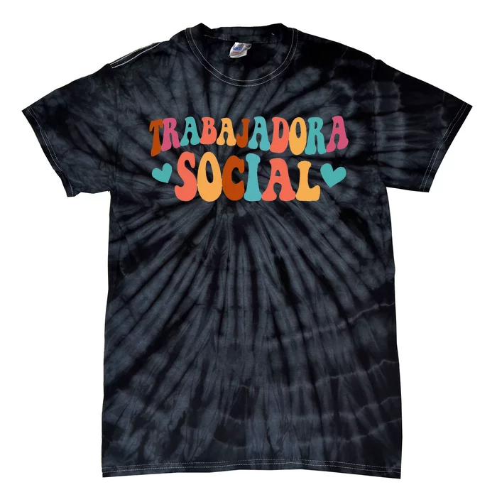 Trabajadora Social Latina Social Worker Spanish MSW Chingona Tie-Dye T-Shirt