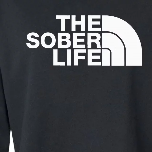 The Sober Life Na Aa Sober Recovery Cropped Pullover Crew