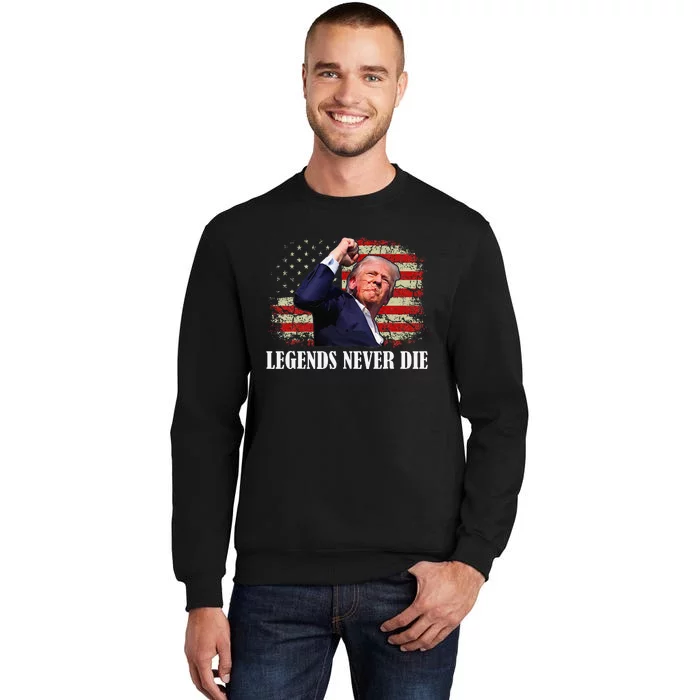 Trump Shot Legends Never Die 2024 Us Flag Vintage Tall Sweatshirt