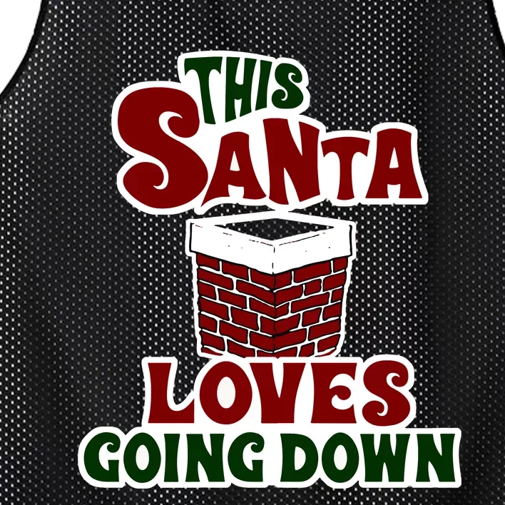 This Santa Loves Going Down Mesh Reversible Basketball Jersey Tank