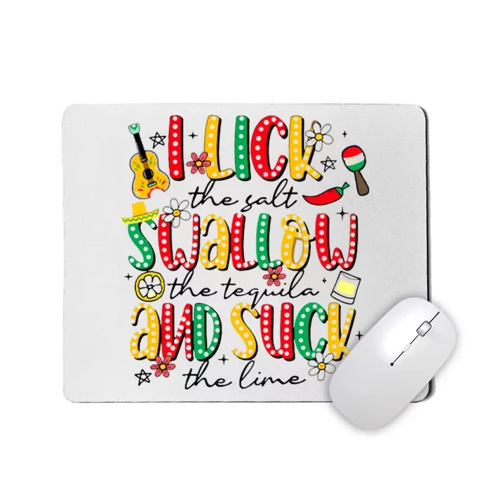 Tequila Shot Lick Cinco De Mayo Mexican Mousepad