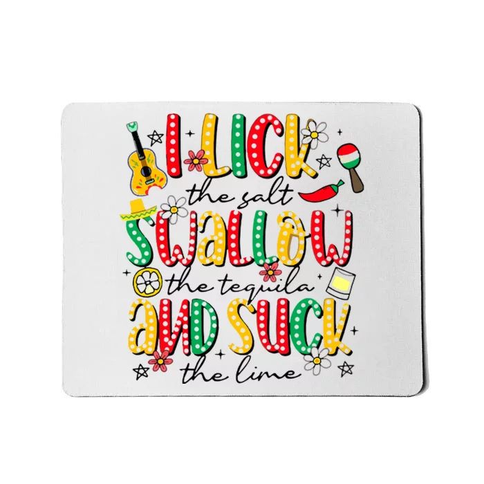 Tequila Shot Lick Cinco De Mayo Mexican Mousepad