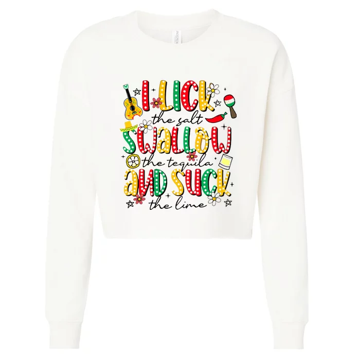 Tequila Shot Lick Cinco De Mayo Mexican Cropped Pullover Crew