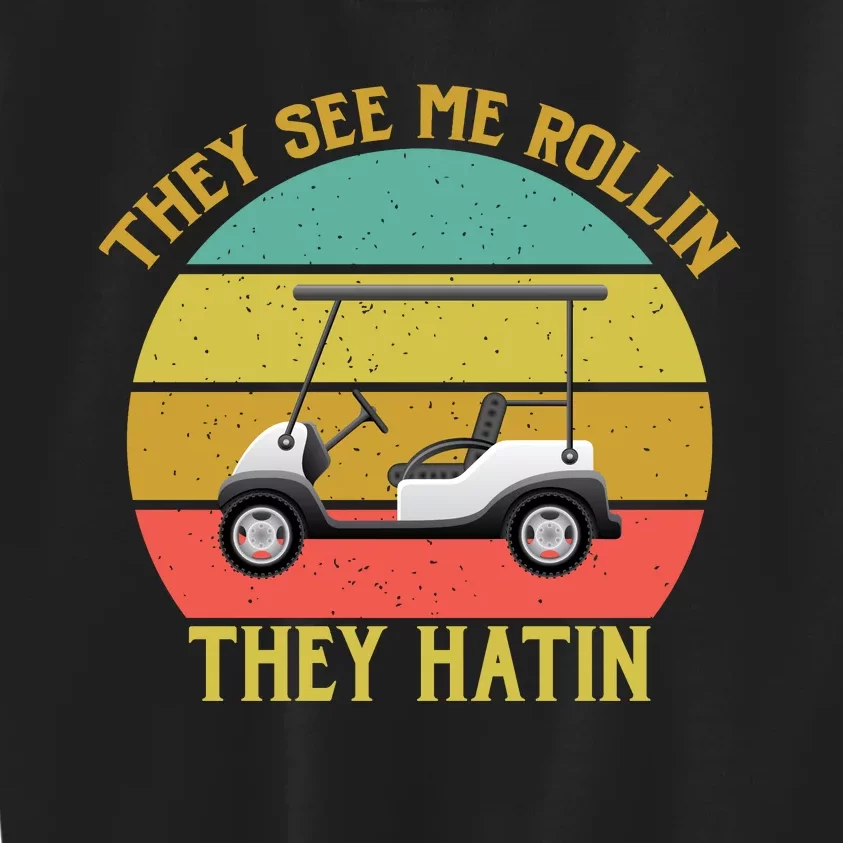 They See Me Rollin They Hatin Kids Sweatshirt