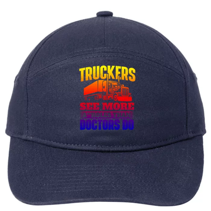 Truckers See More Gift Semi Truck Driver Trucking Trucker Gift 7-Panel Snapback Hat