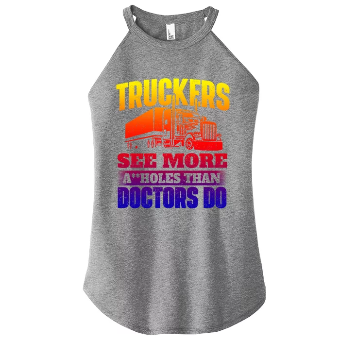 Truckers See More Gift Semi Truck Driver Trucking Trucker Gift Women’s Perfect Tri Rocker Tank