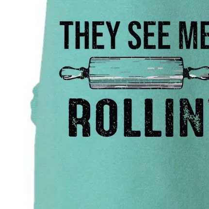 They See Me Rollin Funny Love Baking Rolling Pin Bakers Doggie 3-End Fleece Hoodie