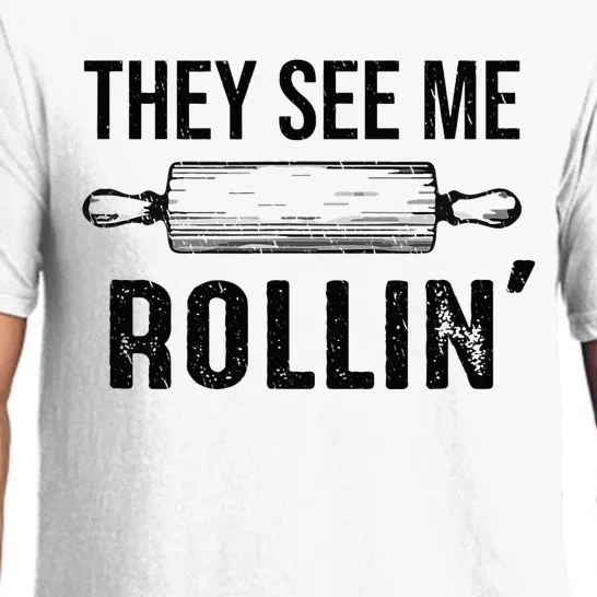 They See Me Rollin Funny Love Baking Rolling Pin Bakers Pajama Set