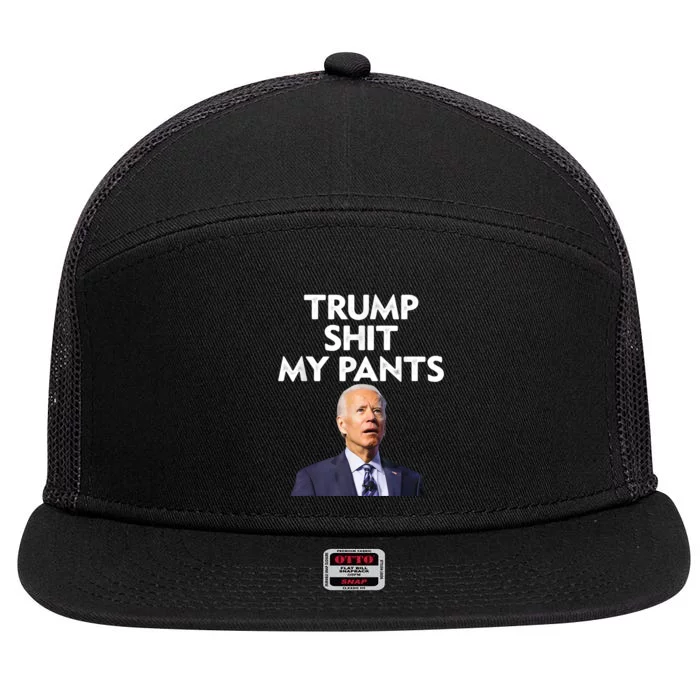 Trump Shit My Pants Joe Biden President 7 Panel Mesh Trucker Snapback Hat