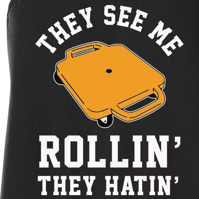 They See Me Rollin They Hatin 90s Scooter Funny Women's Racerback Tank