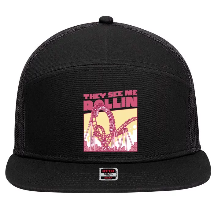 They See Me Rollin Funny Roller Coaster 7 Panel Mesh Trucker Snapback Hat